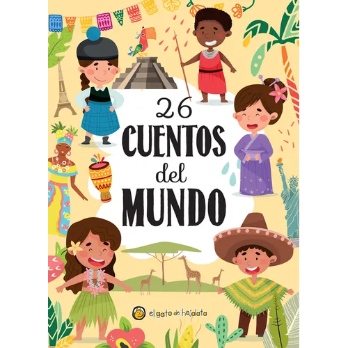 26 Cuentos del Mundo / 26 Stories from Around the World - Hardcover