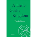 A Little Gaelic Kingdom - Paperback