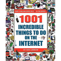 1001 Incredible Things to Do on the Internet - Paperback
