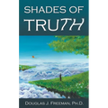 Shades of Truth - Paperback