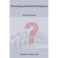 Developing Emotional Intelligence - Paperback