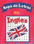 Sopa de letras en Inglés: Libro de Sopa de Letras para Adultos y Niños para Aprender Ingles - Paperback