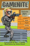 Gamenite: A Litfps Battle Royale Gaming Adventure - Paperback