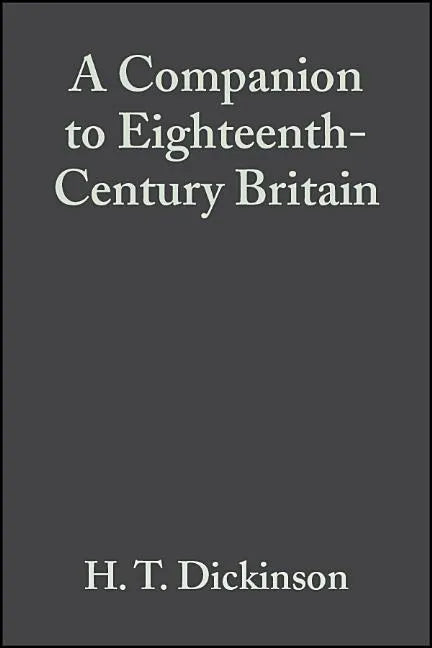 A Companion to Eighteenth-Century Britain - Paperback