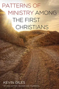Patterns of Ministry Among the First Christians: Second Edition, Revised and Enlarged - Paperback