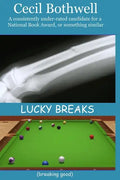 Lucky Breaks (breaking good) - Paperback