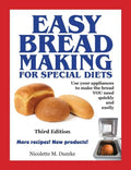 Easy Breadmaking for Special Diets, Third Edition - Paperback