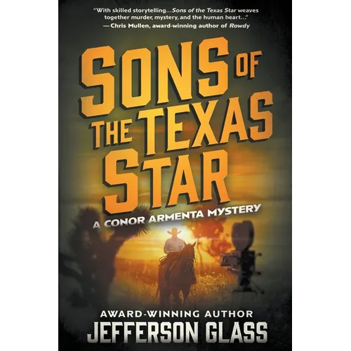 Sons of the Texas Star: A Conor Armenta Western Mystery - Paperback