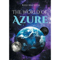 The World of Azure - Hardcover