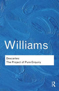 Descartes: The Project of Pure Enquiry - Paperback
