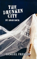 The Drunken City, the Drunken City - Paperback