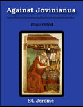 Against Jovinianus: Illustrated - Paperback