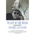 Planet of the Blind: A Memoir - Paperback
