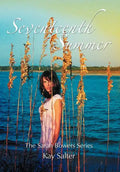 Seventeenth Summer: The Sarah Bowers Series - Hardcover