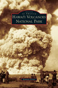 Hawai'i Volcanoes National Park - Hardcover