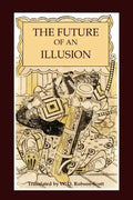 The Future of an Illusion - Paperback