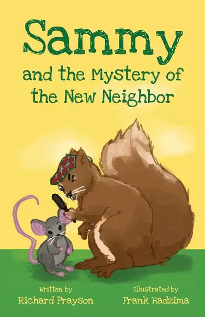 Sammy and the Mystery of the New Neighbor - Paperback