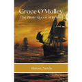 Grace O'Malley: The Pirate Queen of Ireland - Paperback