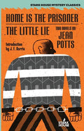 Home is the Prisoner / The Little Lie - Paperback