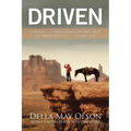 Driven: A Novel - - - "They Shall Eat the Fruit of Their Doings"- - - Isaiah 3:10 - Paperback