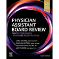 Physician Assistant Board Review: Pance Certification and Panre Recertification - Paperback