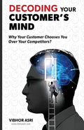 Decoding Your Customer's Mind - Paperback