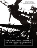 Supply Organisation of the German Air Force 1939-1945 - Paperback