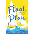 Float Plan - Paperback