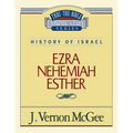 Thru the Bible Vol. 15: History of Israel (Ezra/Nehemiah/Esther): 15 - Paperback