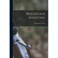 Woodcock Shooting - Paperback