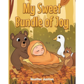 My Sweet Bundle of Joy - Paperback