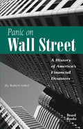 Panic on Wall Street: A History of America's Financial Disasters - Paperback