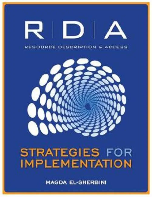 RDA: Strategies for Implementation - Paperback