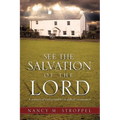 See the Salvation of the Lord - Paperback