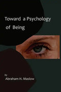 Toward a Psychology of Being-Reprint of 1962 Edition First Edition - Paperback