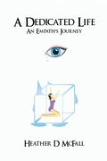 A Dedicated Life - Paperback