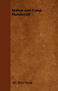 Indian and Camp Handicraft - Paperback