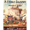 A Family Culinary: Recipes to Remember - Paperback