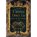 Faeries Don't Lie - Paperback