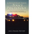 Contemporary Issues in Police Psychology: Police Peer Support Team Training and the Make it Safe Police Officer Initiative - Hardcover