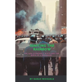 Igniting the Rainbow: The 1969 Stonewall Riots and the Birth of a Movement - Paperback
