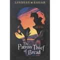 The Patron Thief of Bread - Paperback