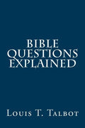 Bible Questions Explained - Paperback