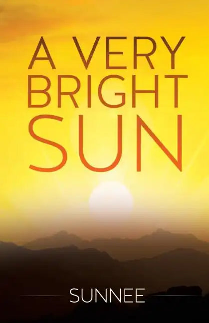 A Very Bright Sun - Paperback