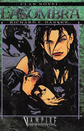 Clan Novel Lasombra: Book 6 of the Clan Novel Saga - Paperback