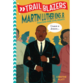 Trailblazers: Martin Luther King, Jr.: Fighting for Civil Rights - Paperback