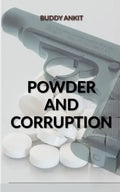Powder And Corruption - Paperback