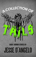 A Collection of Tails - Paperback