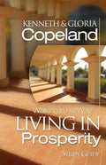Living in Prosperity Study Guide - Paperback