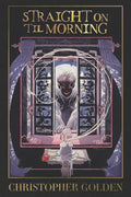 Straight on 'Til Morning - Paperback